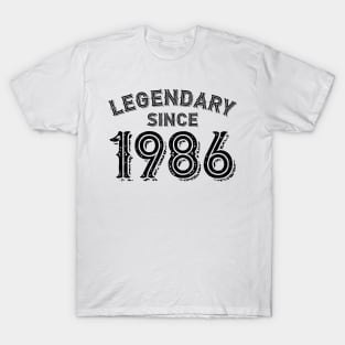Legendary Since 1986 T-Shirt